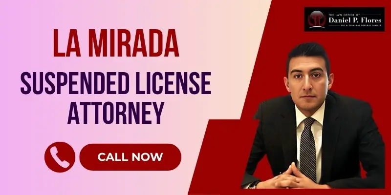 best la mirada suspended license attorney